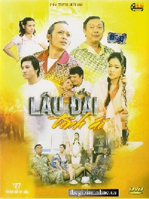 Lau Dai Tinh Ai - Phim Mien Nam